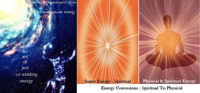 SPIRITUAL ENERGY COEXISTS IN PHYSICAL ENERGY