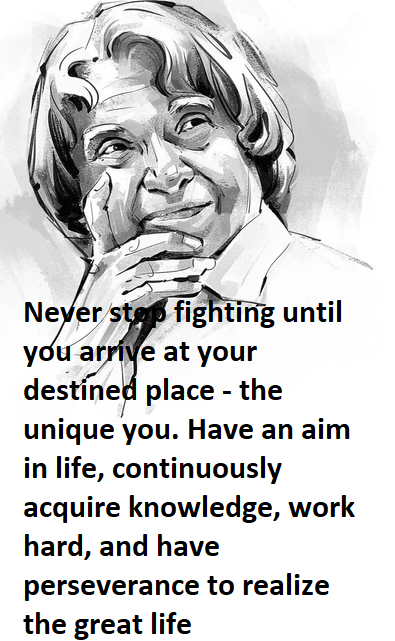 apj kalam quotes perseverance Never stop fighting